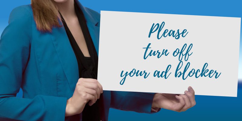 sign reading please turn off your ad blocker